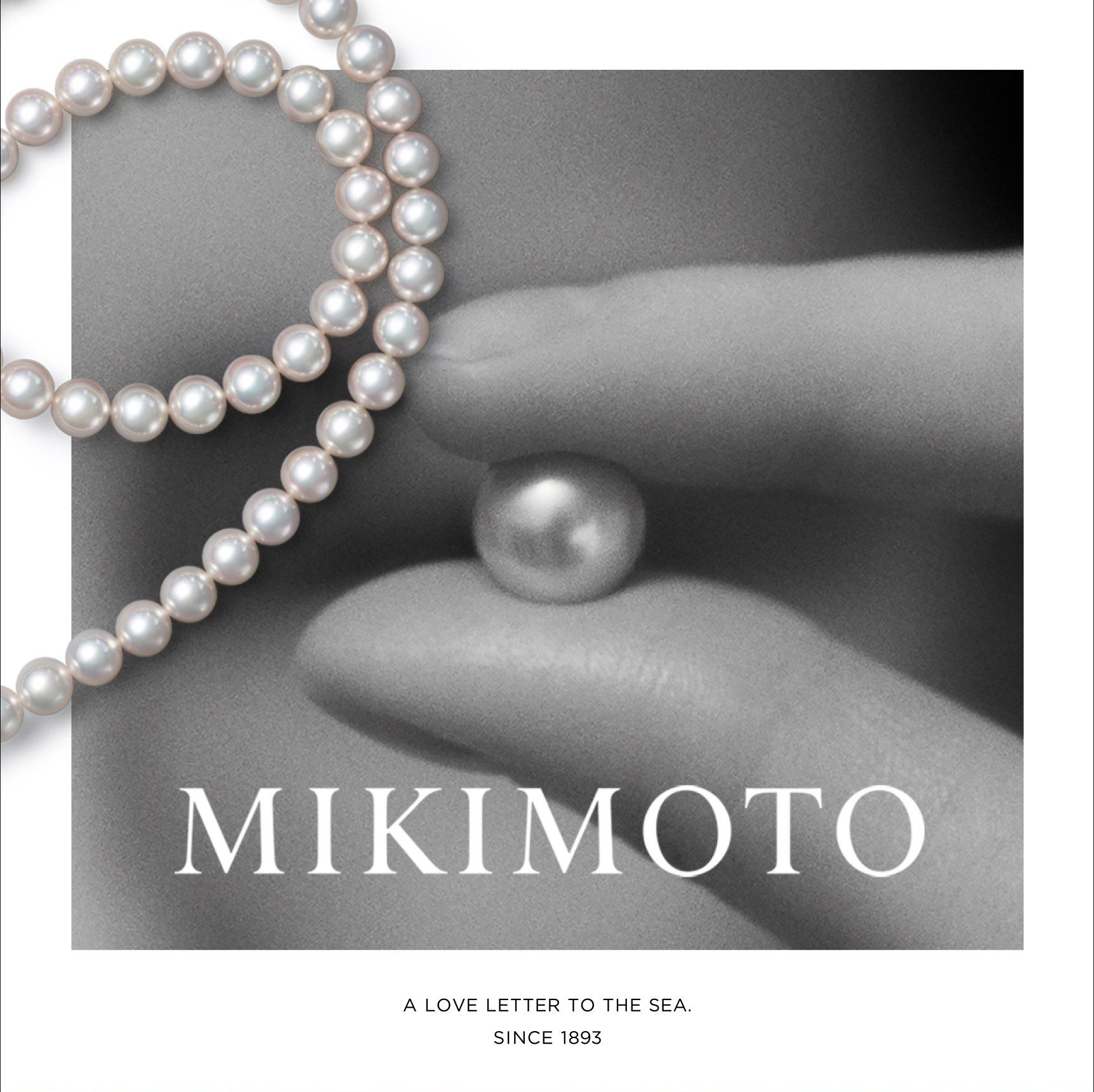 Mikimoto A love letter to the sea since 1893